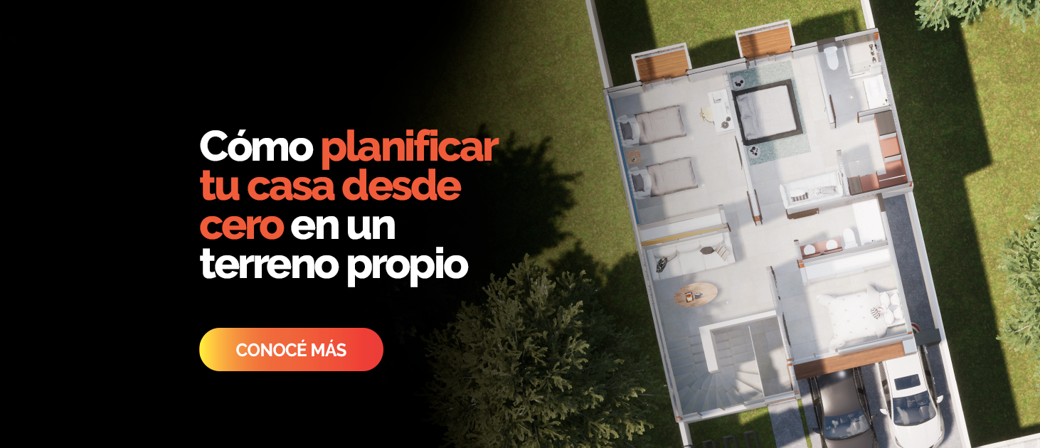 Cómo planificar tu casa desde cero en un terreno propio